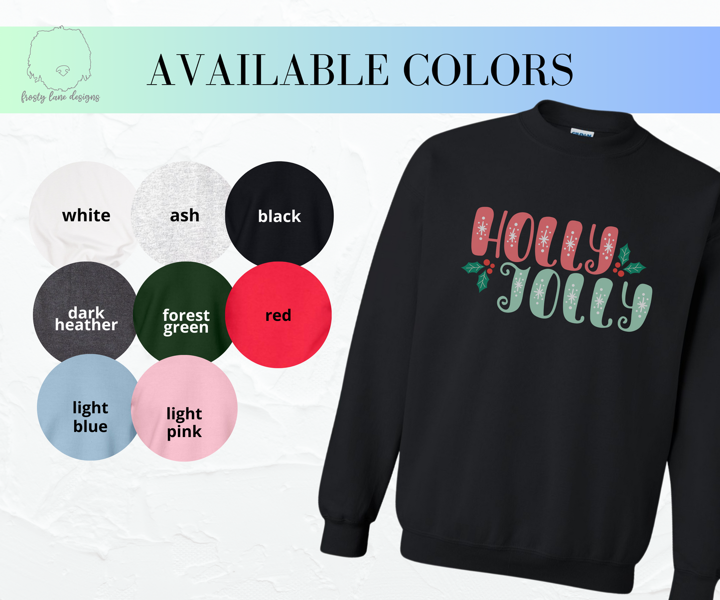 Holly Jolly Crewneck Sweatshirt